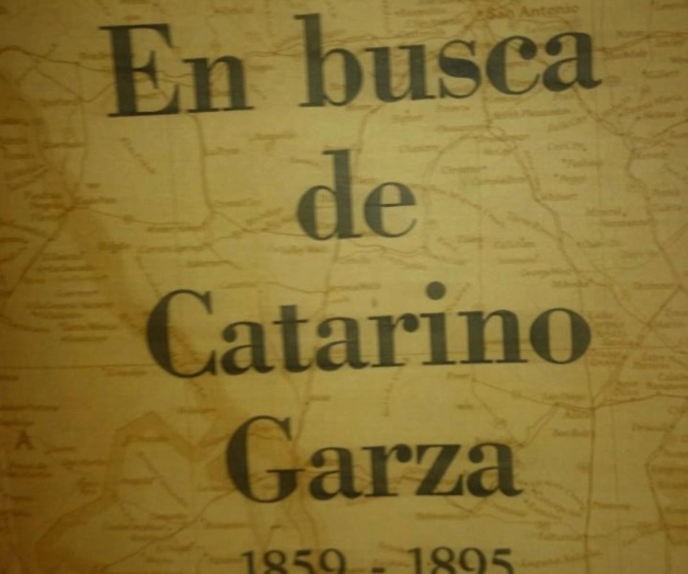 Hay otro libro sobre Catarino Erasmo Garza