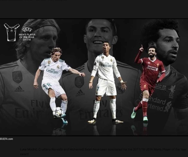 Nominan a Cristiano, Modric y Salah a mejor jugador de la UEFA Nominan a Cristiano, Modric y Salah a mejor jugador de la UEFA