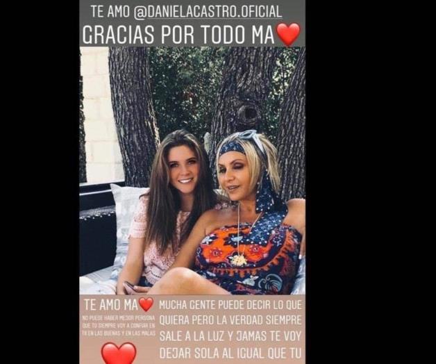 Jamás te dejaré sola: Hija de Daniela Castro