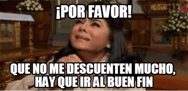 El Buen Fin 2019 llega con los mejores memes