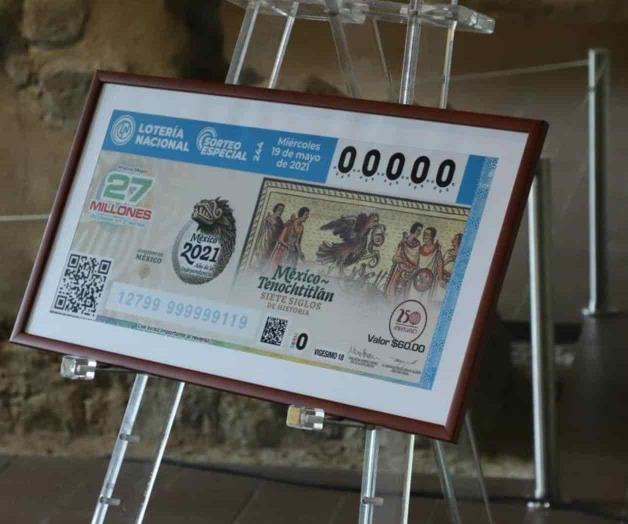 Develan billete de Lotería por México-Tenochtitlán Develan billete de Lotería por México-Tenochtitlán