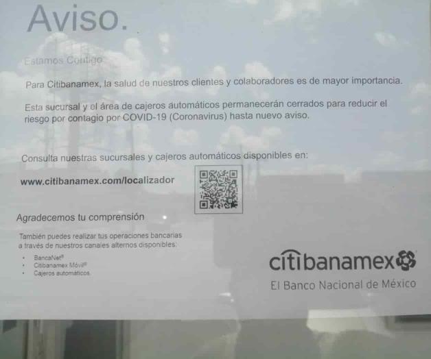 Cierran aleatoriamente Bancos por Covid-19