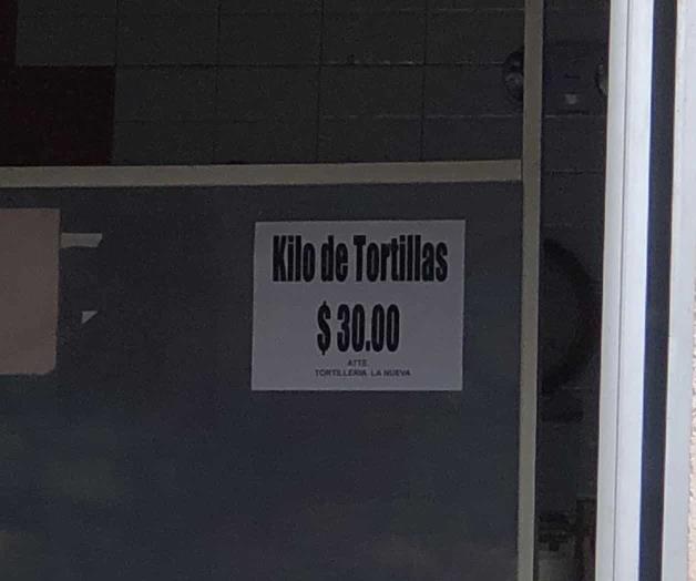 Tortillas a 30 pesos
