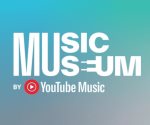 YouTube Music abre las puertas de su museo de la música