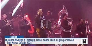 La Banda MS llegó a Edinburg, Texas, donde inicia su gira por EU con ´Tour Nueva Década 2024´