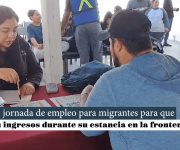 Realizan jornada de empleo para migrantes, para que generen ingresos en su estadía en la frontera