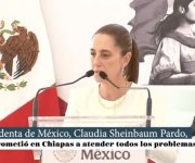 Claudia Sheinbaum Pardo, se comprometió en Chiapas a atender todos los problemas sociales