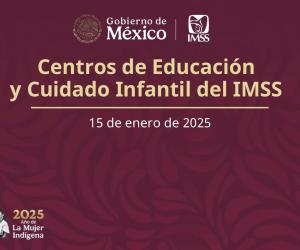 Presenta Claudia Sheinbaum Centros de Educación y Cuidado Infantil del IMSS