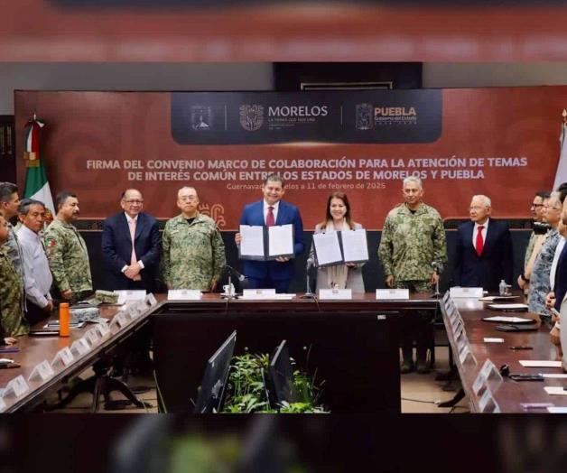 Morelos y Puebla firman convenio de colaboración