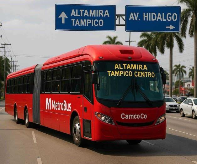 Aprueban el metrobús en sur de Tamaulipas Aprueban el metrobús en sur de Tamaulipas