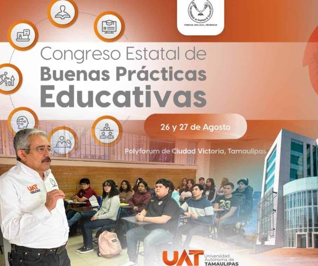 Promueve UAT Buenas Prácticas Educativas 2025 Promueve UAT Buenas Prácticas Educativas 2025