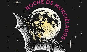 Sedema invita a las Noches de Murciélagos este 29 de agosto