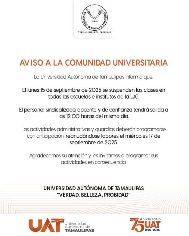 UAT anuncia puente; reanudan clases el 17 de septiembre UAT anuncia puente; reanudan clases el 17 de septiembre
