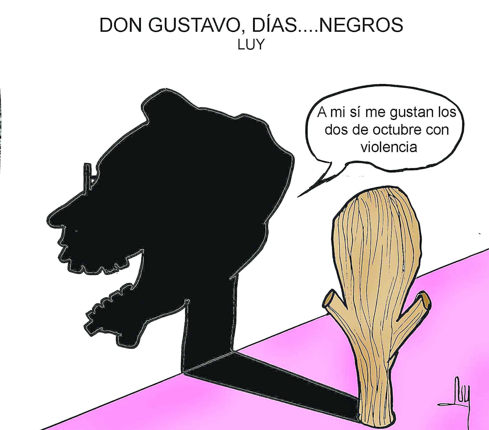 Don gustavo, días... negros