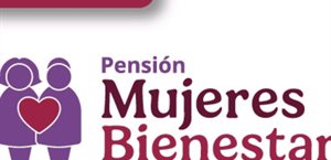 Inicia entrega de tarjetas Pensión Mujeres Bienestar