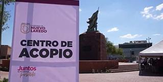 Nuevo Laredo abre centro de acopio
