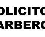 SE SOLICITA: *BARBERO, 