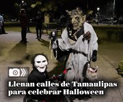 Llenan calles de Tamaulipas para celebrar Halloween