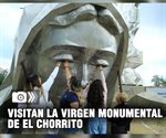 Visitan la virgen monumental de El Chorrito