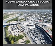Nuevo Laredo, cruce seguro para paisanos
