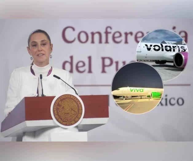 Sheinbaum hablo sobre aerol&iacute;neas Volaris y Viva