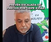 Prev&eacute;n escalada de precios por gripe aviar